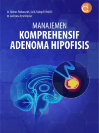 Buku Manajemen Komprehensif Adenoma Hipofisis