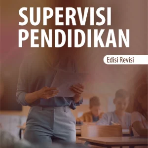 Buku Supervisi Pendidikan Edisi Revisi