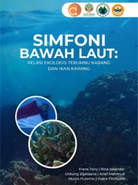Buku Simfoni Bawah Laut: Relasi Ekologis Terumbu Karang dan Ikan Karang