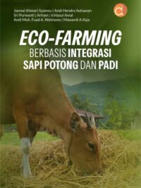 Buku Eco-Farming Berbasis Integrasi Sapi Potong Dan Padi