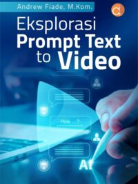 Buku Eksplorasi Prompt Text To Video