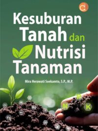 Buku Kesuburan Tanah Dan Nutrisi Tanaman