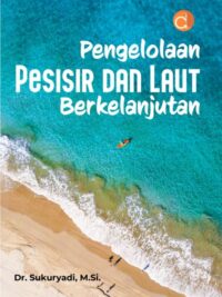 Buku Pengelolaan Pesisir Dan Laut Berkelanjutan