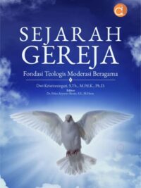 Buku Sejarah Gereja Fondasi Teologis Moderasi Beragama