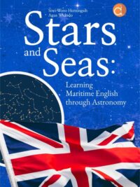Buku Stars And Seas: Learning Maritime English Through Astronomy