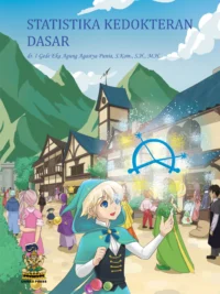 Buku Ajar Statistika Kedokteran Dasar