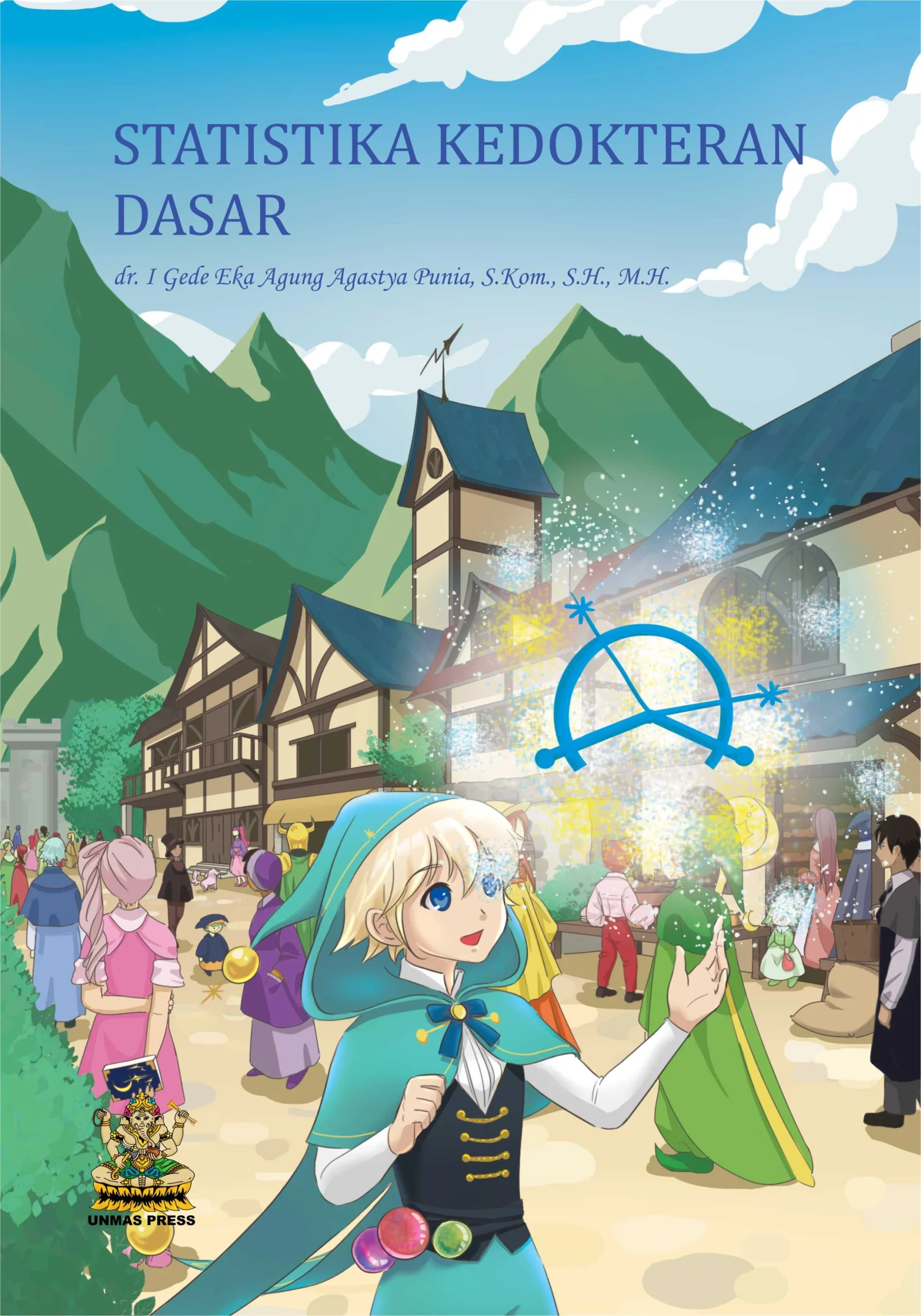 Buku Ajar Statistika Kedokteran Dasar