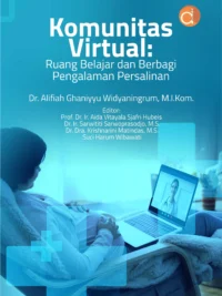 Buku Komunitas Virtual: Ruang Belajar dan Berbagi Pengalaman Persalinan