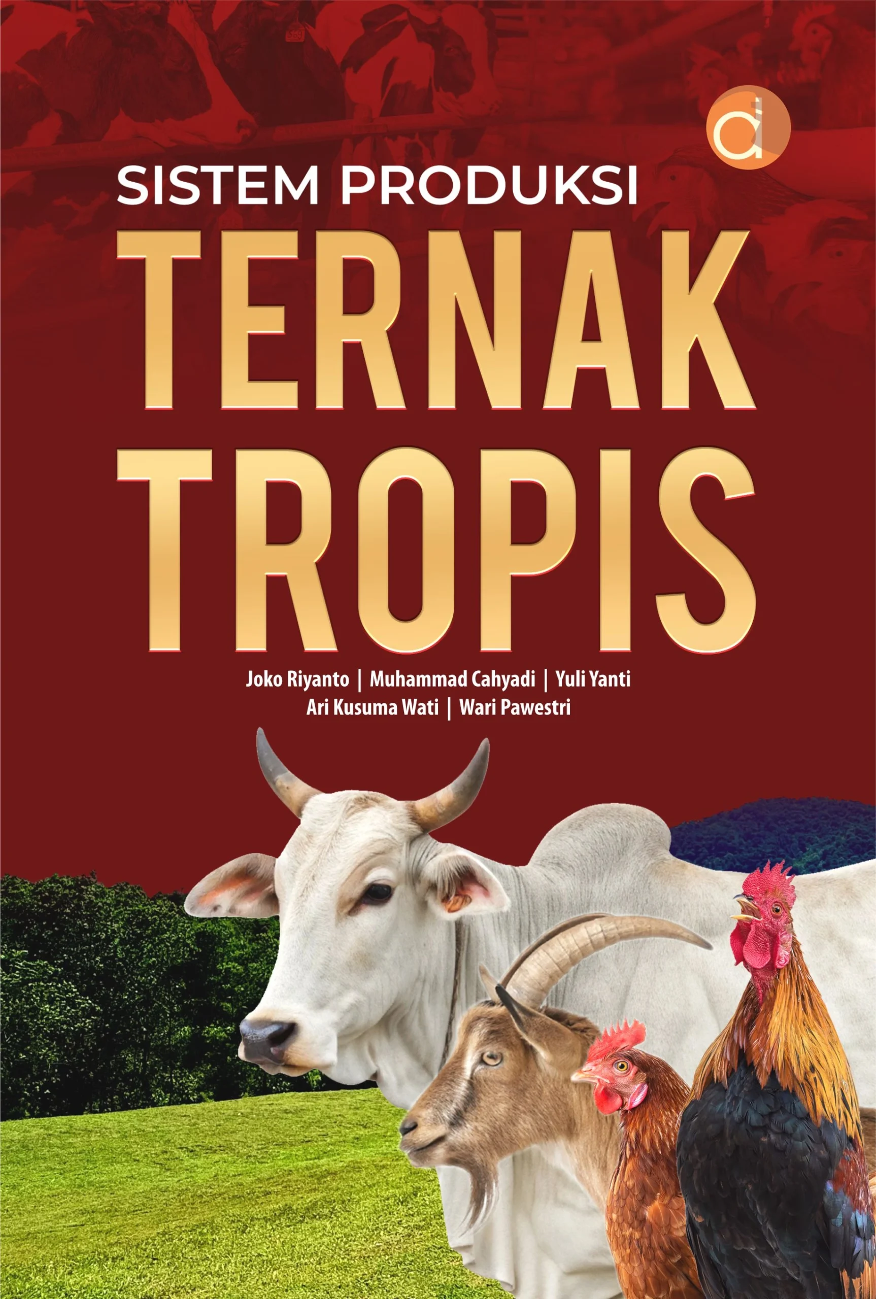 Buku Sistem Produksi Ternak Tropis