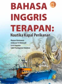 Buku Bahasa Inggris Terapan: Nautika Kapal Perikanan