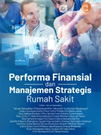Buku Performa Finansial dan Manajemen Strategis Rumah Sakit
