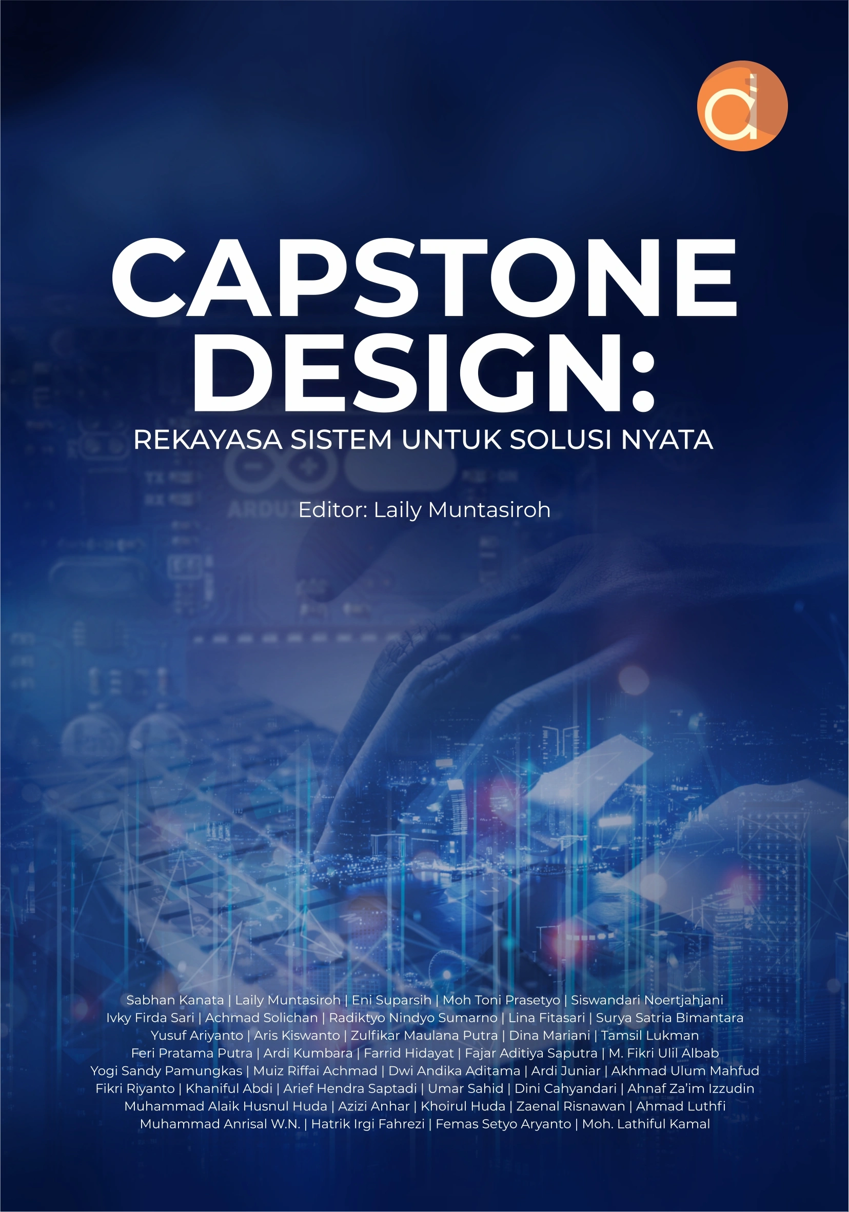 Buku Capstone Design: Rekayasa Sistem untuk Solusi Nyata