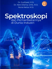 Buku Spektroskopi dan Pemanfaatannya di Dunia Industri