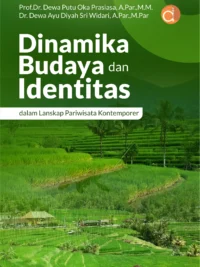 Buku Dinamika Budaya dan Identitas dalam Lanskap Pariwisata Kontemporer