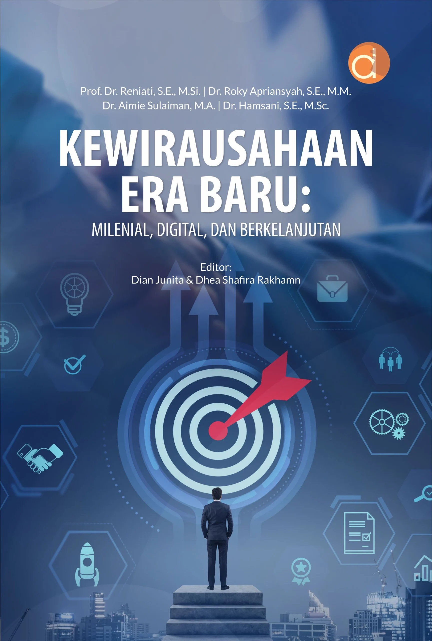 Buku Kewirausahaan Era Baru: Milenial, Digital, dan Berkelanjutan