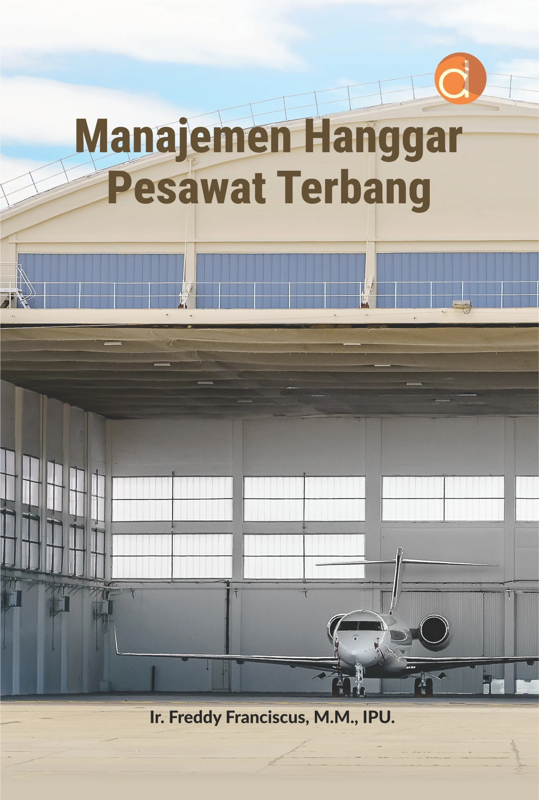 Buku Manajemen Hanggar Pesawat Terbang