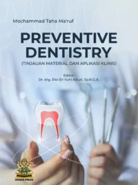 Buku Preventive Dentistry (Tinjauan Material dan Aplikasi Klinis)