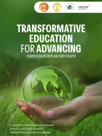 Buku Transformative Education for Advancing Competencies in Planetary Health