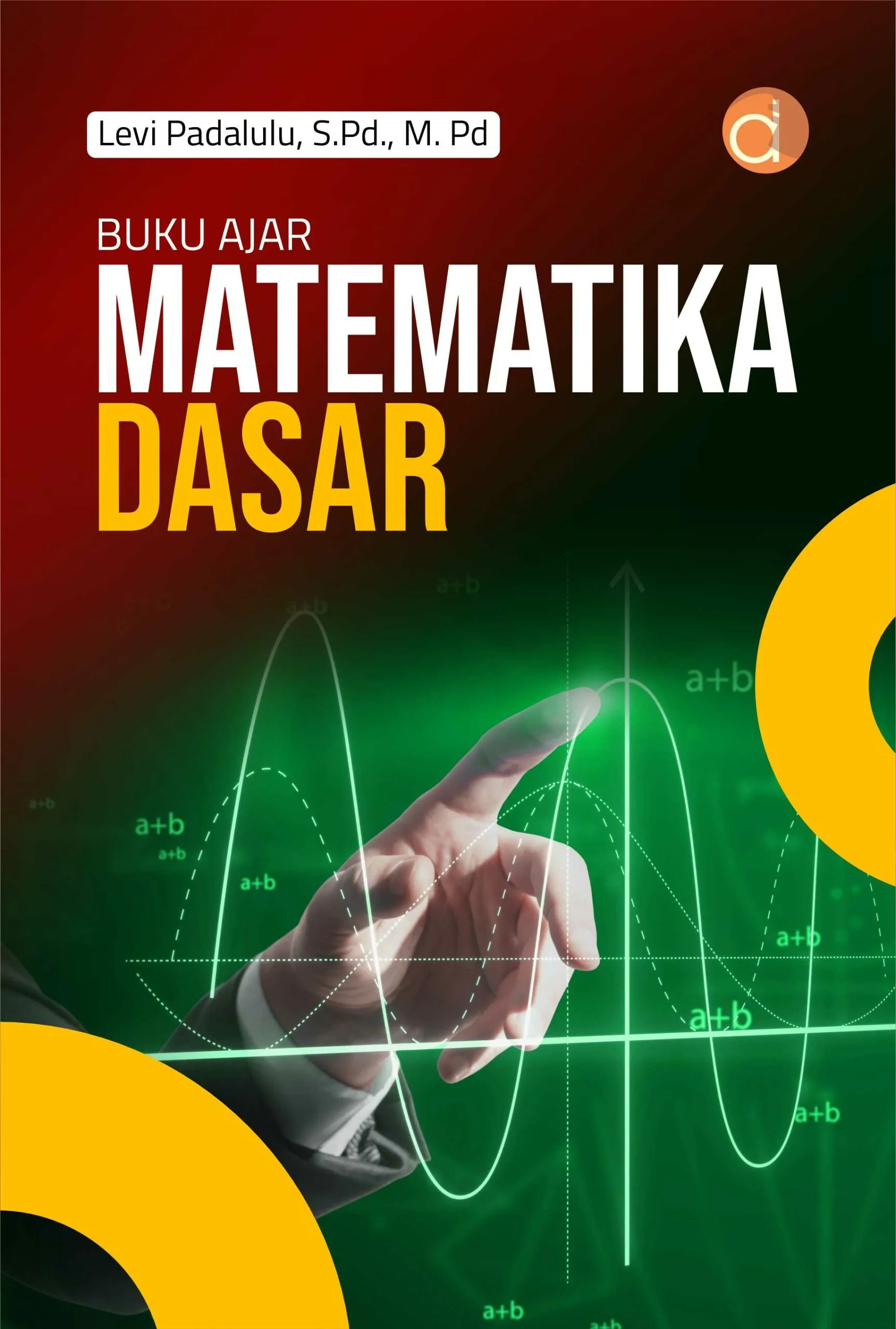 Buku Ajar Matematika Dasar
