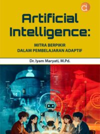 Buku Artificial Intelligence: Mitra Berpikir Dalam Pembelajaran Adaptif