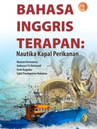 Buku Bahasa Inggris Terapan: Nautika Kapal Perikanan