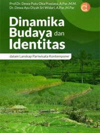 Buku Dinamika Budaya dan Identitas dalam Lanskap Pariwisata Kontemporer