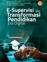 Buku E-Supervisi Dan Transformasi Pendidikan Era Digital