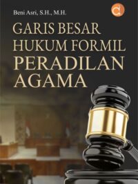 Buku Garis Besar Hukum Formil Peradilan Agama