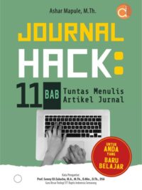 Buku Journal Hack: 11 Bab Tuntas Menulis Artikel Jurnal untuk Anda yang Baru Belajar