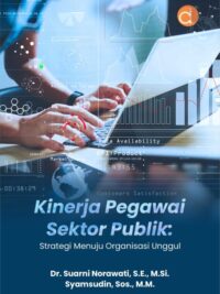 Buku Kinerja Pegawai Sektor Publik: Strategi Menuju Organisasi Unggul