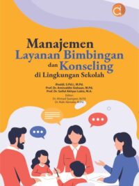 Buku Manajemen Layanan Bimbingan Dan Konseling Di Lingkungan Sekolah