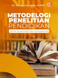 Buku Metodelogi Penelitian Pendidikan Tema Kuantitatif dan Kontekstual