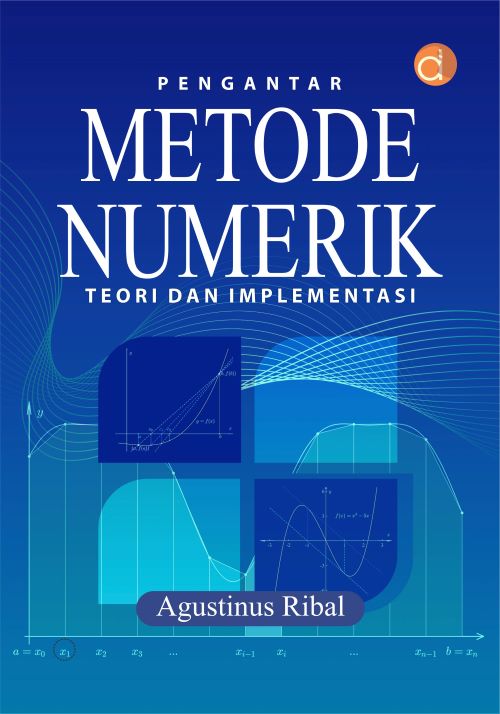 Buku Pengantar Metode Numerik Teori dan Implementasi