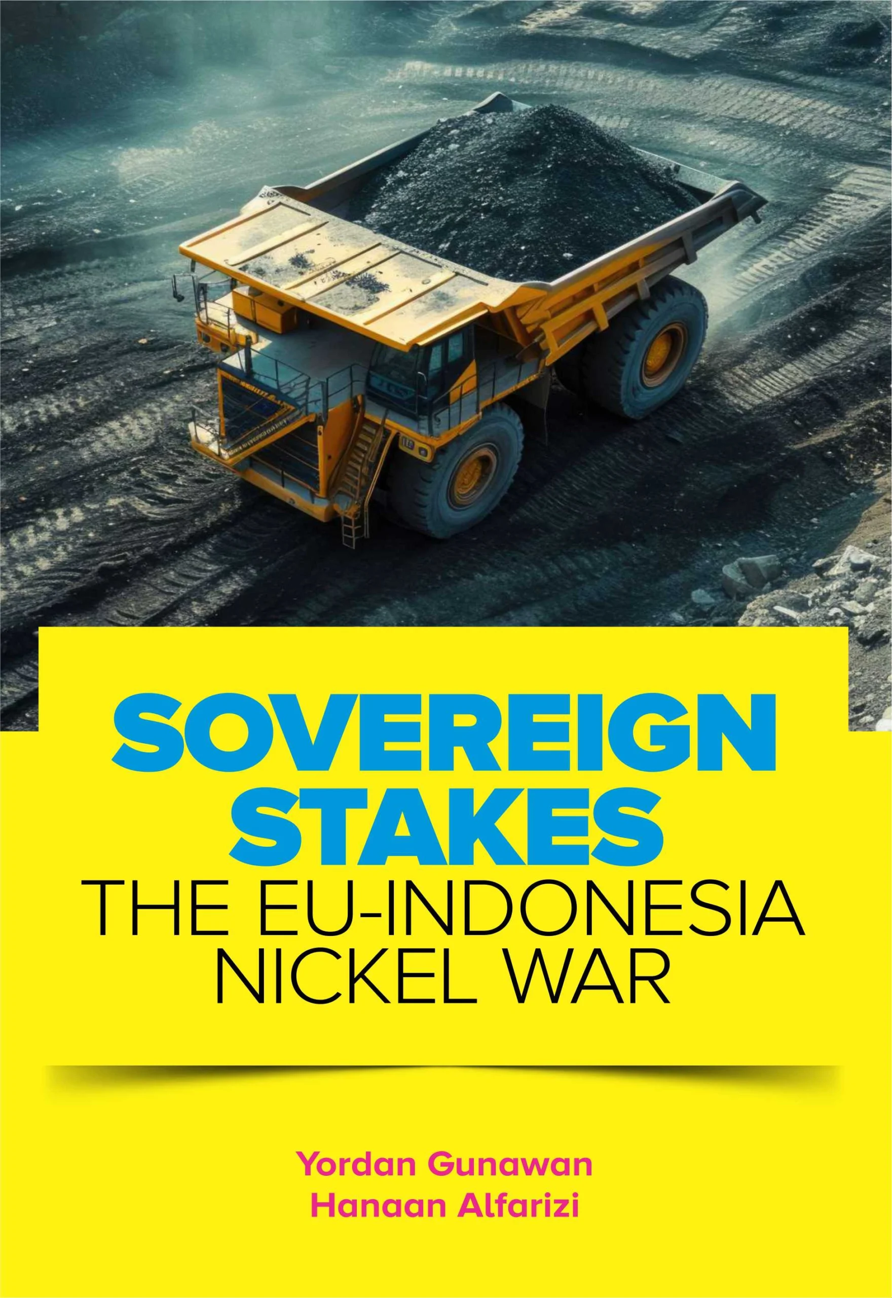 Sovereign Stakes The Eu-Indonesia Nickel War