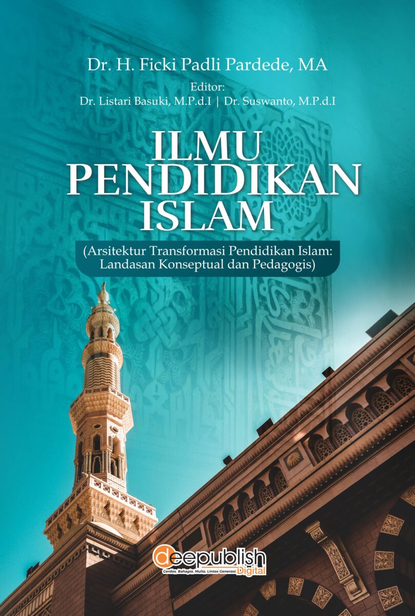 E-Book Ilmu Pendidikan Islam (Arsitektur Transformasi Pendidikan Islam: Landasan Konseptual dan Pedagogis)