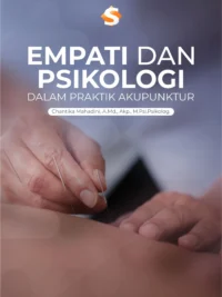 Buku Empati dan Psikologi dalam Praktik Akupunktur