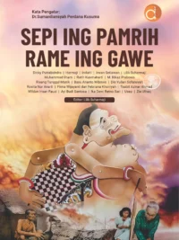 Sepi Ing Pamrih Rame Ing Gawe