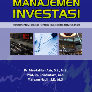 Buku Manajemen Investasi: Fundamental, Teknikal, Perilaku Investor dan Return Saham