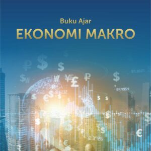 Buku Ajar Ekonomi Makro