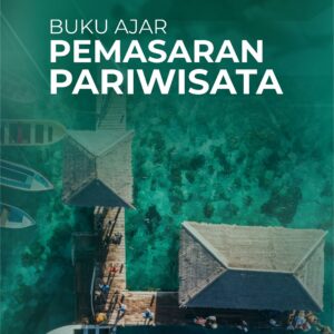 Buku Ajar Pemasaran Pariwisata