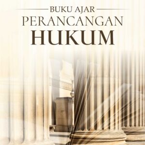 Buku Ajar Perancangan Hukum