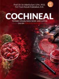Buku Cochineal Teknik Visualisasi Sidik Jari Laten dalam Forensik Modern
