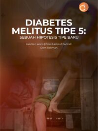 Buku Diabetes Melitus Tipe 5: Sebuah Hipotesis Tipe Baru