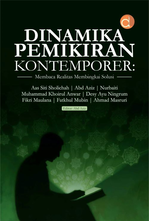 Buku Dinamika Pemikiran Kontemporer: Membaca Realitas Membingkai Solusi