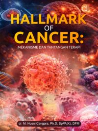 Buku Hallmark Of Cancer: Mekanisme Dan Tantangan Terapi