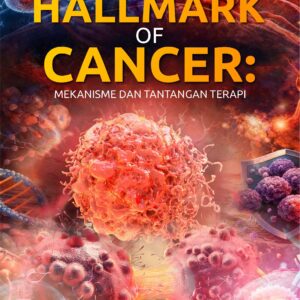 Buku Hallmark of Cancer: Mekanisme dan Tantangan Terapi