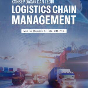 Buku Konsep Dasar Dan Teori Logistics Chain Management