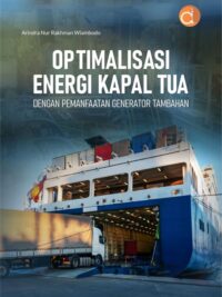 Buku Optimalisasi Energi Kapal Tua dengan Pemanfaatan Generator Tambahan