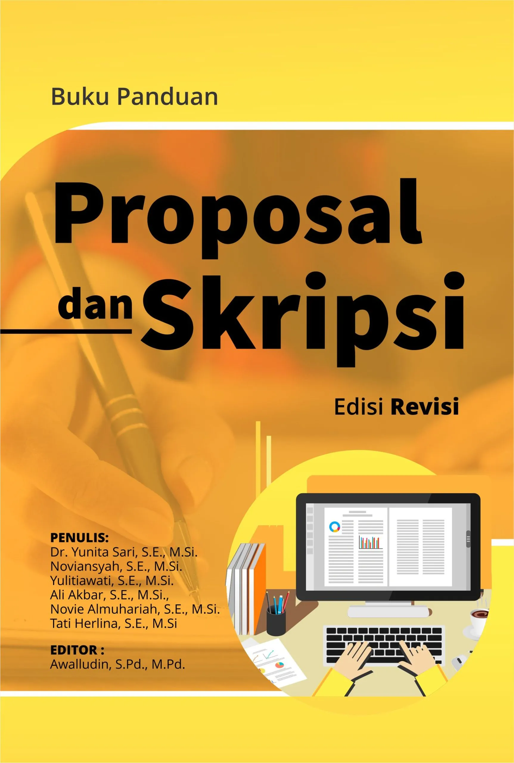 Buku Panduan Proposal dan Skripsi Edisi Revisi