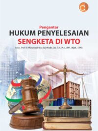 Buku Pengantar Hukum Penyelesaian Sengketa Di WTO